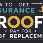 How To Get Insurance To Pay For Roof Replacement