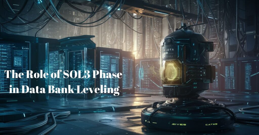 The Role of SOL3 Phase in Data Bank Leveling