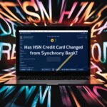 Has HSN Credit Card Changed from Synchrony Bank?