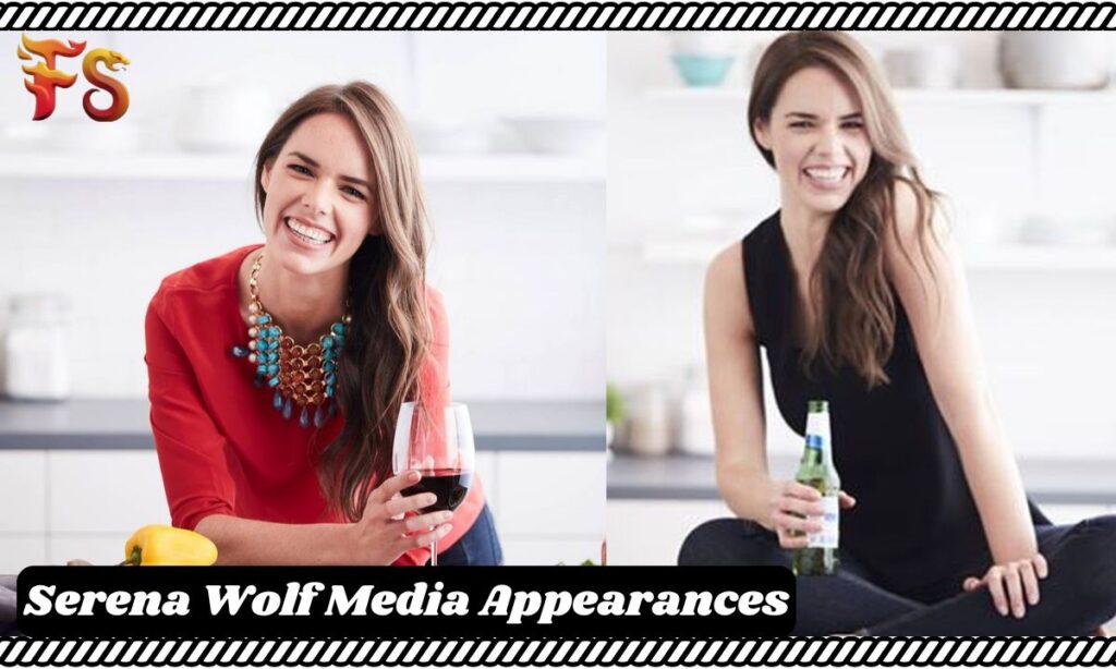 Serena Wolf  Media Appearances